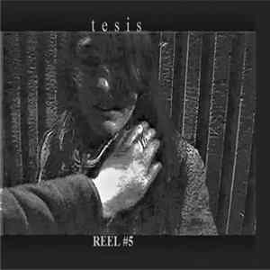 Tesis - Reel #5 flac