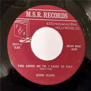Bobbi Blake, Dick Kent - You Asked Me To, I Came To Stay / Tennessee, I Thank You flac