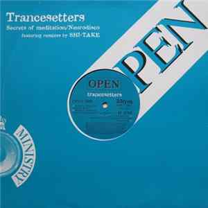 Trancesetters - Secrets Of Meditation/Neurodisco flac