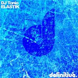 DJ Tonio - Elastik flac