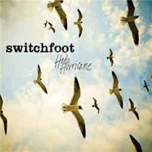 Switchfoot - Hello Hurricane flac