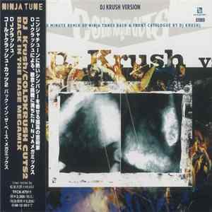DJ Krush - Cold Krush Cuts 2 Back In The Base Megamix (A 60 Minute Remix Of Ninja Tunes Back & Front Catalogue By DJ Krush) flac