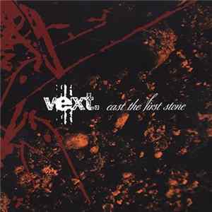Vext - Cast The First Stone flac