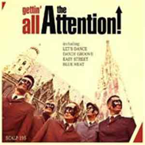 The Attention! - Gettin' All flac