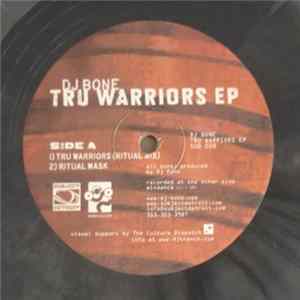 DJ Bone - Tru Warriors EP flac