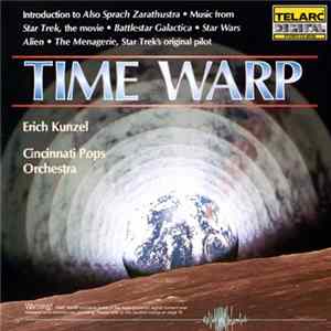 Erich Kunzel / Cincinnati Pops Orchestra - Time Warp flac
