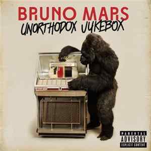 Bruno Mars - Unorthodox Jukebox flac