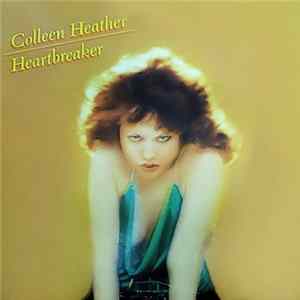 Colleen Heather - Heartbreaker flac