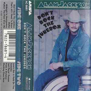Alan Jackson - Don't Rock The Jukebox flac