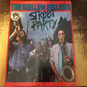 The Mellow Fellows - Street Party flac