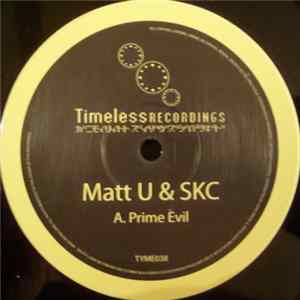 Matt U & SKC - Prime Evil / Strayshot flac