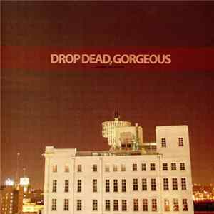 Drop Dead, Gorgeous - Be Mine, Valentine flac