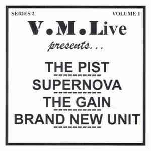 The Pist / Supernova / The Gain / Brand New Unit - The Pist / Supernova / The Gain / Brand New Unit flac
