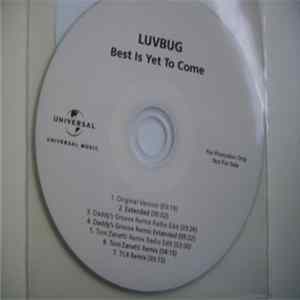 Luvbug - Best Is Yet To Come flac