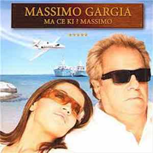 Massimo Gargia - Ma Ce Ki ? Massimo flac