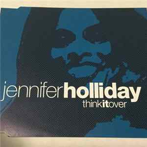 Jennifer Holliday - Think It Over flac