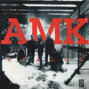 AMK - Dialog flac