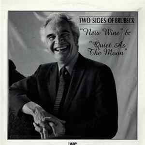 Dave Brubeck - Two Sides Of Brubeck: New Wine & Quiet As The Moon flac