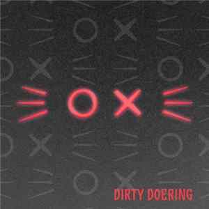 Dirty Doering - Here I Am flac