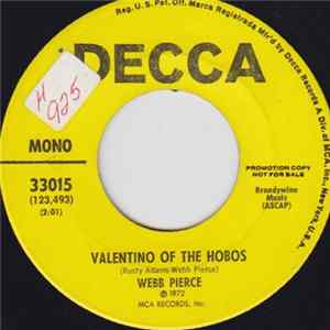 Webb Pierce - Valentino Of The Hobos / There Stands The Glass flac