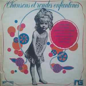 Choeurs D'Enfants - Chansons Et Rondes Enfantines flac