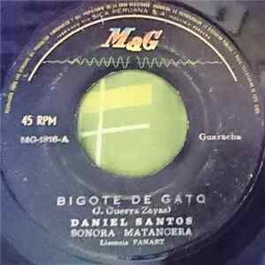 Daniel Santos con La Sonora Matancera - Bigote De Gato / El Disgusto Del Bigote flac
