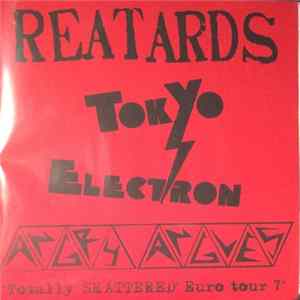Reatards / Angry Angles / Tokyo Electron - "Totally Shattered" Euro Tour 7" flac