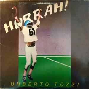 Umberto Tozzi - Hurrah! flac