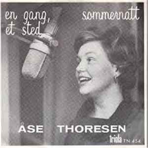 Åse Thoresen - En Gang Et Sted / Sommernatt flac
