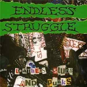 Endless Struggle - Leathers, Studs, And Punks flac