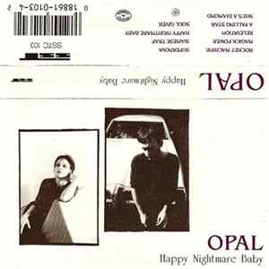 Opal - Happy Nightmare Baby flac