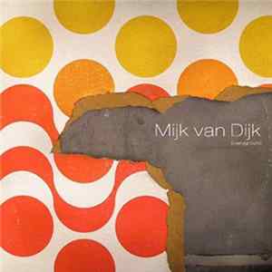Mijk Van Dijk - Everyground flac