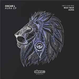 Oscar L - Aura EP flac