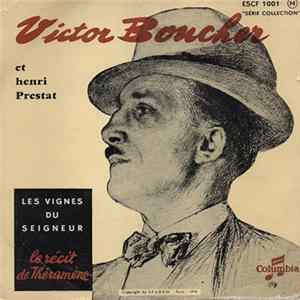Victor Boucher Et Henri Prestat - Les Vignes Du Seigneur flac
