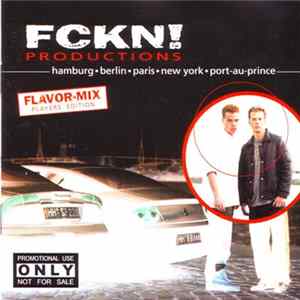 FCKN! Productions - Flavor-Mix (Players' Edition) flac