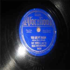 Ray Herbeck And His Music With Romance - You Are My Dream / What's New! flac