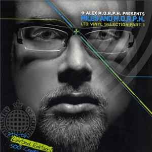Alex M.O.R.P.H. - Miles And M.O.R.P.H. (LTD. Vinyl Selection Part 1) flac