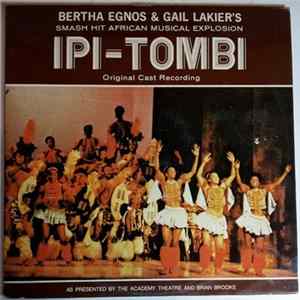 Various - Bertha Egnos & Gail Lakier's Ipi Tombi: Original Cast Recording flac