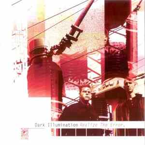 Dark Illumination - Realize The Error flac