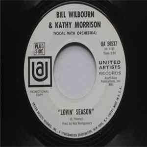 Bill Wilbourn & Kathy Morrison - Lovin' Season flac