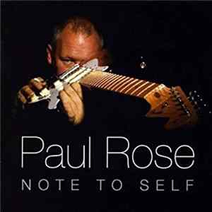 Paul Rose - Note To Self flac