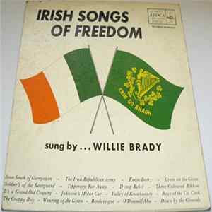 Willie Brady - Irish Songs of Freedom flac