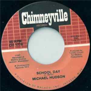 Michael Hudson - School Day / Apples, Peaches, Pumpkin Pie flac