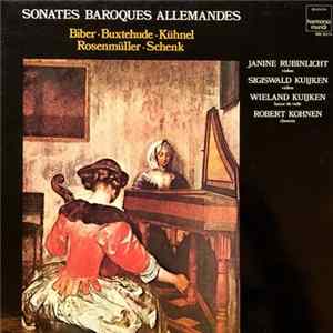 Janine Rubinlicht, Sigiswald Kuijken, Wieland Kuijken, Robert Kohnen - Sonates Baroques Allemandes flac