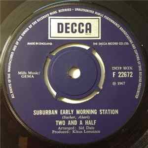Two And A Half - Suburban Early Morning Station flac