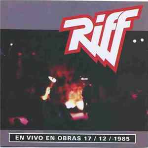 Riff - En Vivo En Obras 17/12/1985 flac