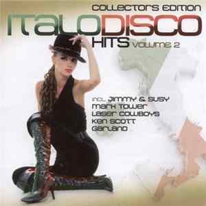 Various - Italo Disco Hits Volume 2 - Collectors Edition flac