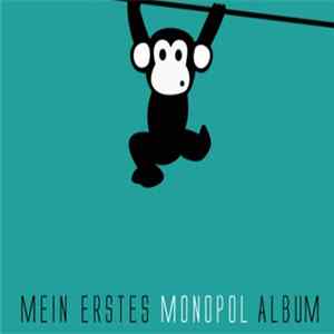 Monopol - Mein Erstes Monopol Album flac