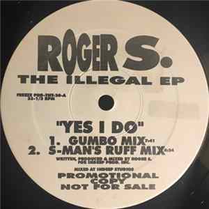 Roger S. - The Illegal EP flac