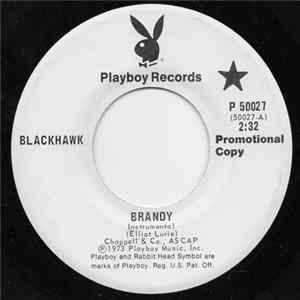 Blackhawk - Brandy / Slaughter-Fly Gets The Shaft flac